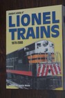 Standard Catalog Of Lionel Trains Books  1945-1969   1970-2000