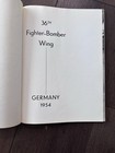 Usaf   36 Th Fighter Bomber Wing  Germany 1954    Bitburg Air Base  Book