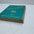 Body By Fisher 1967 Service Manual General Motors