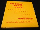 Vintage Colonial Looper Loom Complete Potholder Weaving Hand Loom