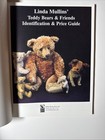 Linda Mullins  Teddy Bears   Friends Identification Price Guide Full Color 2000