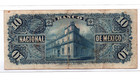 Mexican Revolution 1905 El Banco Nacional De Mexico 10 Pesos Banknote Currency