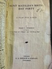 Aunt Matilda s Birthday Party By Alice C  Thompson - Vintage Amateur Series Play