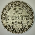 1918 C Newfoundland Silver 50 Cents 50c Canadian Coin 50c Very Good Half Dollar