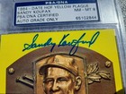 Sandy Koufax Signed Yellow Hall Of Fame Plaque Postcard Psa dna Nm-mt 8