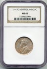 1917c Newfoundland 25 Cents - Choice Uncirculated  Ngc Ms63
