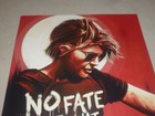 Terminator Dark Fate Limited Edition Promo Poster  Print 11 X 17 No Fate Make