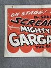 Original 1960s Dr Silkini   s Mighty Garganta Scream Spook Show Poster 56x20