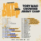 Tobymac   Crowder   Jeremy Camp  Hits Deep Tour Floor   Aisle Seats 19-20 Row 10