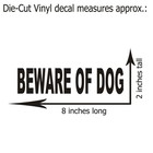 Beware Of Dog Vinyl Decal Sticker Business Sign 8 In X 2 In 9 Color Options