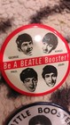  8  Beatles 1964 Buttons Including  beattle  Booster    be A Beatle Booster    6