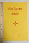 The Tatum New Mexico Story Stanley 1968 Le 500 Book Booklet Vintage Nm History
