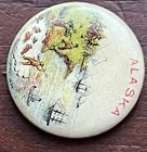 Alaska pinback Button Celluloid 7 8 In Dia  Paper Backing Whitehead   Hoag