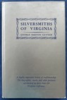 Silversmiths Of Virginia Book Richmond Wheeling West Virginia Leesburg Norfolk