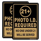 21  Photo Id Required Sign  2 Pack 10 X 7 Inches 21  Photo Id Required    black   