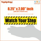 Watch Your Step Waterproof Sticker Outdoor Decal Vinyl Label Stair Safety Sign