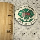 New Delhi 76 Byelorussia Pin Pinback Vintage Soviet Union India