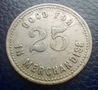 J  Geo  Brown General Merchant - Arkona Ontario - 25 Cent Trade Token   Coin