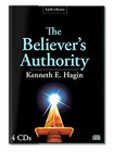 Compact Disc Audio  The Believers Authority  4 Cds  - By Kenneth E Hagin  Sr 