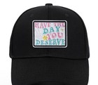 Embroidered Iron On Patch - Have The Day You Deserve