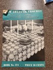 New Ideas In Crochet Table Topics Book No  123 Spool Cotton Company Vtg 1938