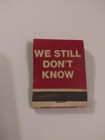 Vintage Matches From We Still Don t Know