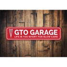 Gto Garage Garage Sign  Home Decor Metal Sign