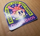 Dutch Bros Sticker March 2023 Stay You Stay True Stay Dutch Glitter Tint