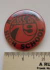R a  Long High School Class Of 1979 Large Badge Button Pin
