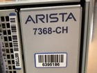 Arista  7368-ch  Model Dcs-768 9 8x 7368-16c  2x Ps Switch Card Ns-y2d