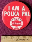  i m A Polka Pal  Schaefer Beer  Rare  Vintage 2-inch Pinback Button Mid-century