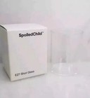 Spoiled child E27 Shot Glass  New In Box Authentic