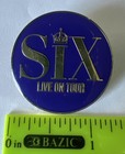 Six Live On Tour Musical Lapel Pin  L
