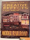 Lot Of 3 Model Trains Railroad Books Creative Effects Scenery Manual The Primer