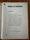 Free Ship  1958 Manual Of Carpentry American Steel   Wire Us Steel Book