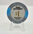 Green Valley Ranch Hotel Casino Henderson Nevada 2026  1 Casino Chip