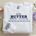 Salted Butter Embroidery Sweatshirt  Stick Of Butter Sweater  Funny Baker Gift