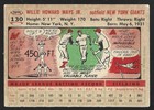 1956 Topps  130 Willie Mays White Back - Rare  Crease On Lower Right Corner