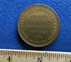 Chicago Colombian Worlds Fair   1893 Token In Nice Condition