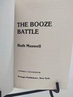 1976 Vintage The Booze Battle  Common Sense Approach That Works 1st Edition Hc