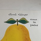 Vtg Anniversary Card    good Things Come In Pairs    By Fravessi Usa 1960s Fruit