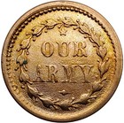 1863  Patriotic Civil War Token F-45 332d  r-6  Conical Cap Our Army