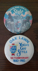 Chicagoland And Oak Lawn You   ve Got Style Old Style Vintage Beer Button Pin Lot