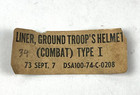Military Us Army Helmet Liner Type 1 Ground Troops Vietnam 1973 Dsa100-74-c-0208