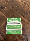 Vintage C  1930 Hotel Zeppelin Matchbook Sign Foreign Motel Blimp Aviation Rare