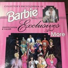 Collector   s Encyclopedia Of Barbie Doll Exclusives And More Book Id   Values