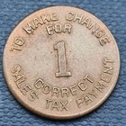 Arizona State Tax Commission Sales Tax Token Correct Change For 1 Mill  59548