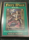 The Ancient Oral Faery Tradition Of Ireland  Faery Wicca Vol 1 2 Kisma Stepanich