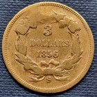 1856 S Three Dollar Gold Piece  3 Indian Princess Head Rare San Francisco  83701