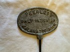 Vintage Peerless Salt Indicator Marker Sign Kalamazoo Michigan